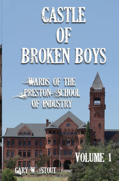 Castle of Broken Boys: una historia de los barrios de la Escuela de Industria de Preston