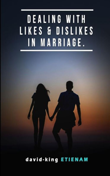Lidiar con lo que le gusta y lo que no le gusta en el matrimonio