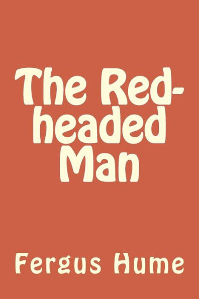 The Red-Headed Man - 9781986685696