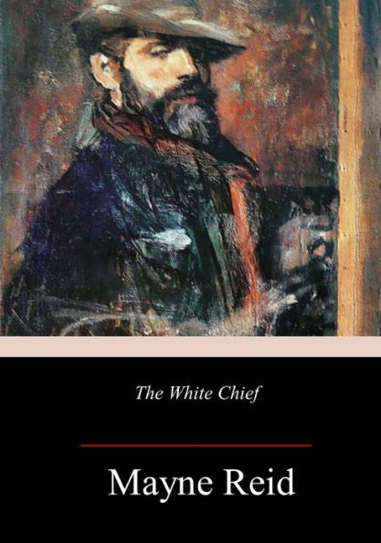 The White Chief - 9781986690386