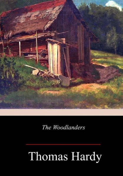 The Woodlanders - 9781986690515