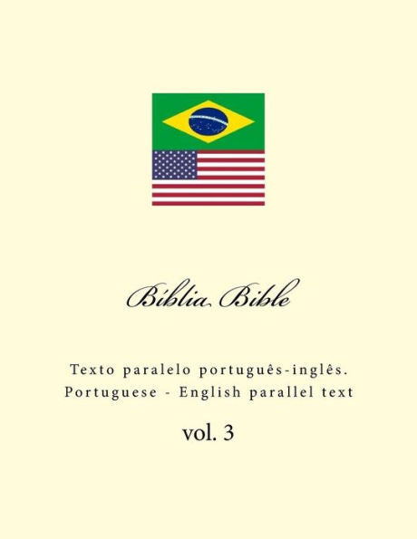 Biblia. Bible: Texto paralelo portugu�s-ingl�s. Portuguese - English parallel text (Portuguese Edition)