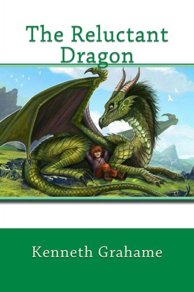 The Reluctant Dragon - 9781986698900