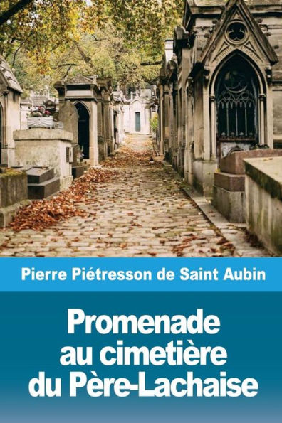 Promenade Au Cimetière Du Père-Lachaise