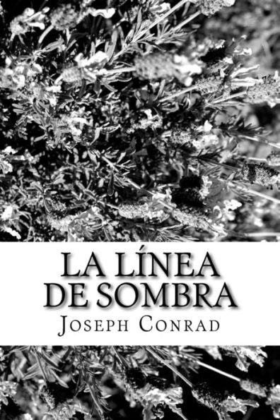 La línea de sombra (Spanish Edition) - 9781986714105