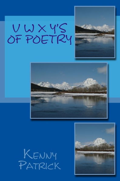 V W X Y's Of Poetry