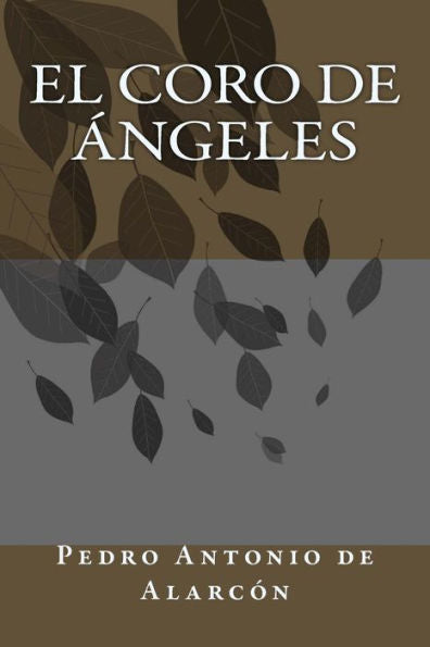 El coro de angeles (Spanish Edition)