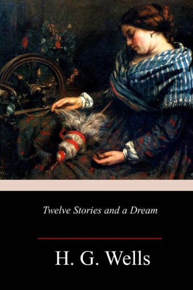 Twelve Stories And A Dream - 9781986726597
