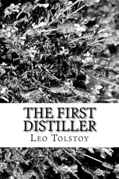 The First Distiller