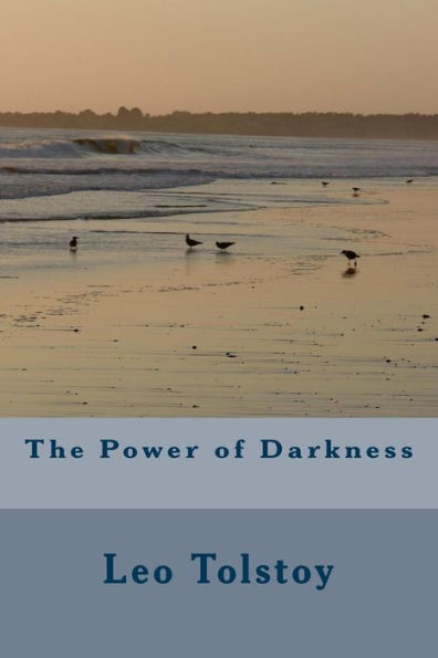 The Power Of Darkness - 9781986730426