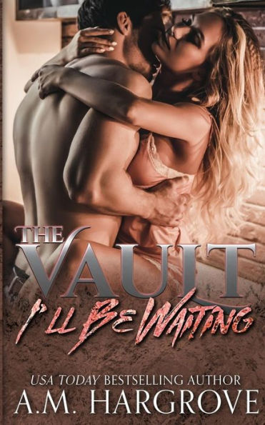 I'll Be Waiting (The Vault)