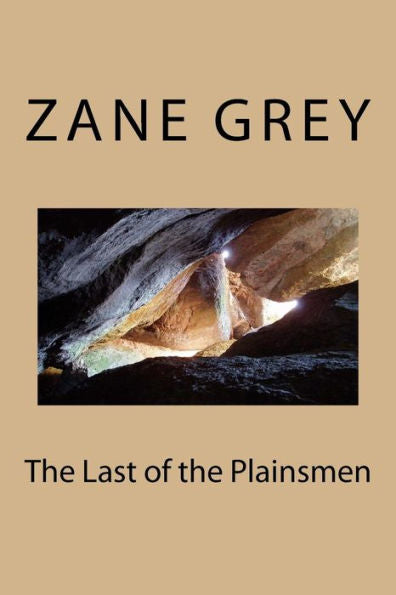 The Last Of The Plainsmen - 9781986761871