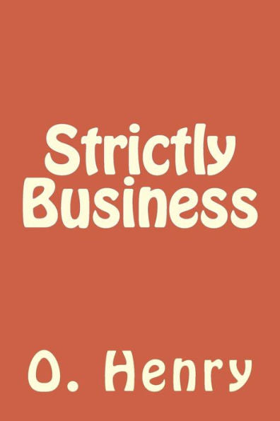 Strictly Business - 9781986765039