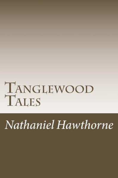Tanglewood Tales - 9781986765510