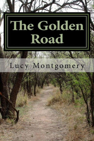 The Golden Road - 9781986768924