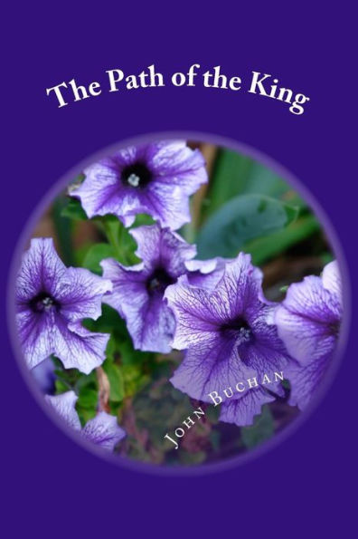 The Path Of The King - 9781986786287