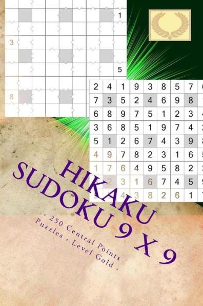 Hikaku Sudoku 9 x 9 - 250 Central Points Puzzles - Level Gold -Vol. 169: 9 x 9 PITSTOP. Exactly what is needed.