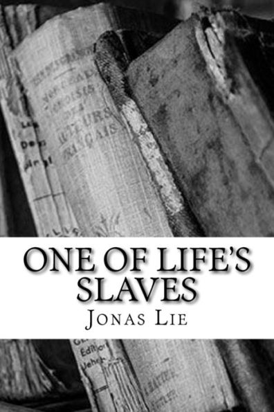 One Of Life's Slaves - 9781986808576