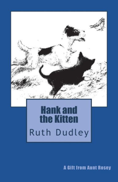 Hank and the Kitten
