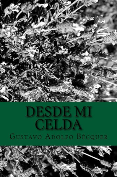 Desde mi celda (Spanish Edition) - 9781986820073