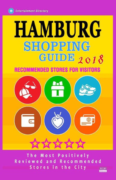 Hamburg Shopping Guide 2018: Best Rated Stores in Hamburg, Germany - Stores Recommended for Visitors, (Shopping Guide 2018)