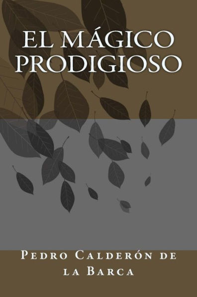 El mágico prodigioso (Spanish Edition) - 9781986829786