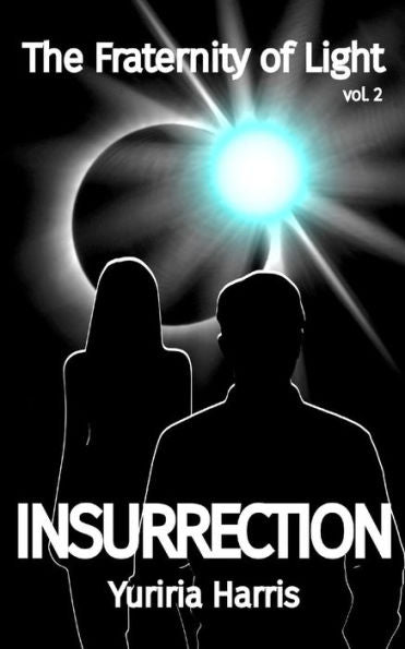 Insurrection (The Fraternity of Light)