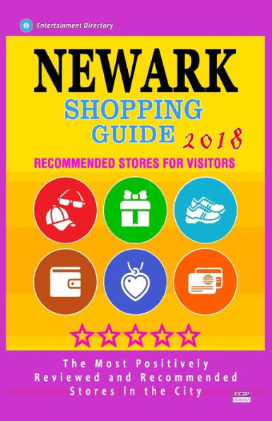Newark Shopping Guide 2018 : Best Rated Stores In Newark, New Jersey - Stores Recommended For Visitors, (Shopping Guide 2018)