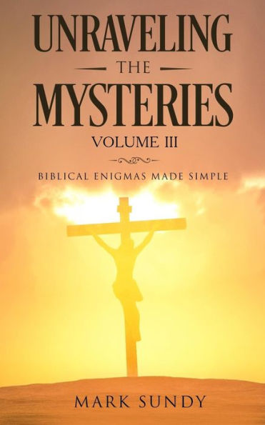 Unraveling The Mysteries