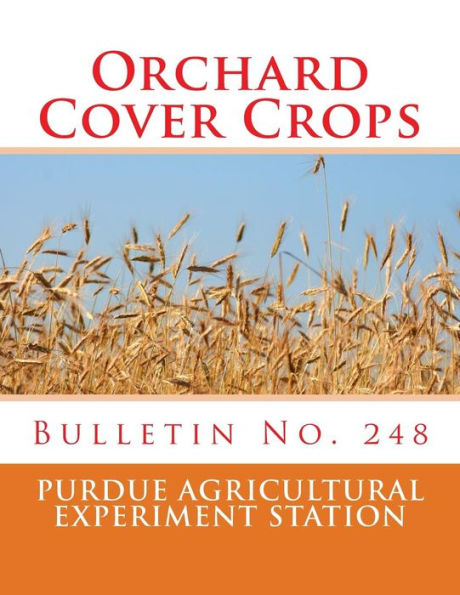 Orchard Cover Crops : Bulletin