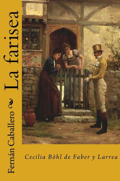 La farisea (Spanish Edition) - 9781986909204