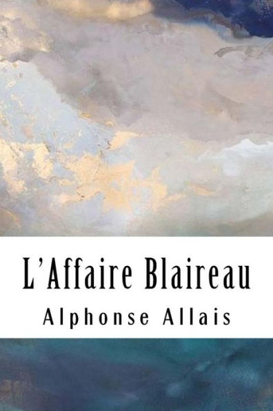 L'Affaire Blaireau (French Edition) - 9781986915212