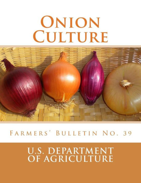 Onion Culture : Farmers' Bulletin
