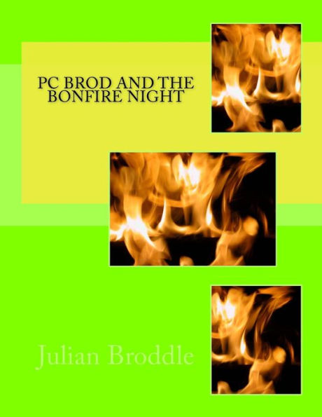Pc Brod And The Bonfire Night
