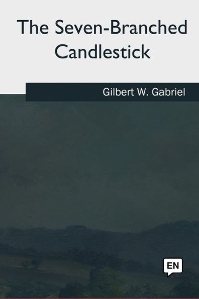 The Seven-Branched Candlestick - 9781986942676