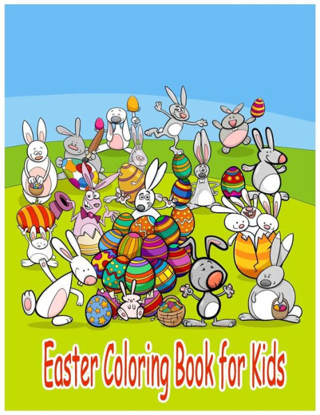 Easter Coloring Book for Kids: Coloring Activity Book for Kid Childrens Coloring Book with 24 picture in Large Pages