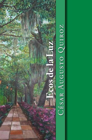 Ecos de la Luz (Spanish Edition)