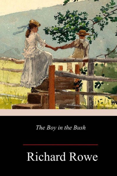 The Boy In The Bush - 9781987404142