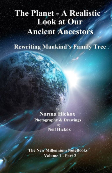The Planet - A Realistic Look At Our Ancient Ancestors : Rewriting Mankind's Family Tree