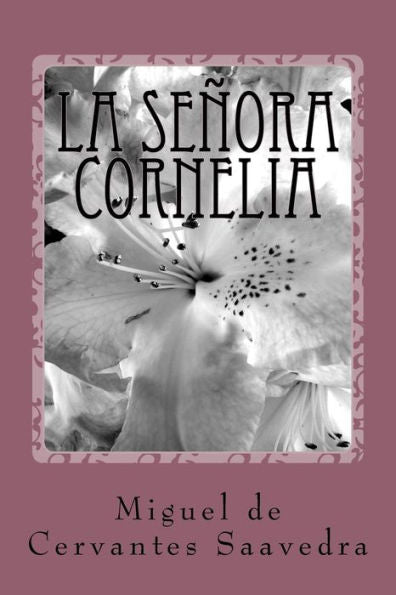 La Señora Cornelia (Spanish Edition) - 9781987411522