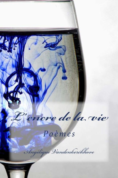 L'encre de la vie (French Edition)