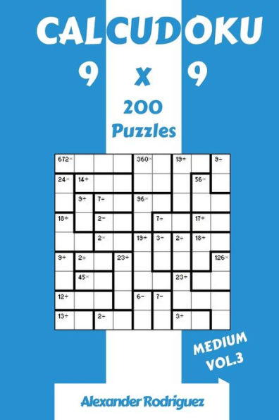 CalcuDoku Puzzles 9x9 - Medium 200 vol. 3