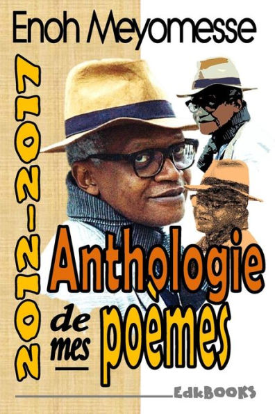 Anthologie de mes po�mes (French Edition)