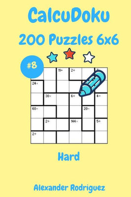 CalcuDoku Puzzles 6x6- Hard 200 vol. 8
