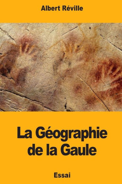 La Geographie de la Gaule (French Edition)