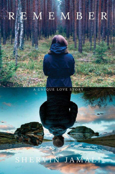 Remember : A Unique Love Story