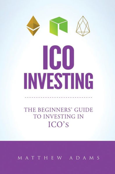 ICO Investing: The Beginners Guide To Investing In ICO’s, Initial Coin Offering, Cryptocurrency Investing, Investing In Cryptocurrency, ICO, Cryptocurrency