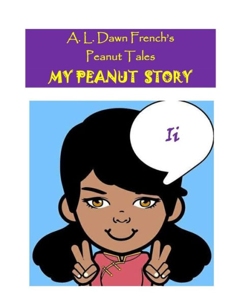 My Peanut Story (I) : Essay Writing Project