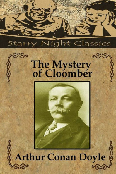 The Mystery Of Cloomber - 9781987562637