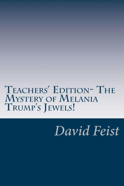 Teachers' Edition- The Mystery Of Melania Trump's Jewels!